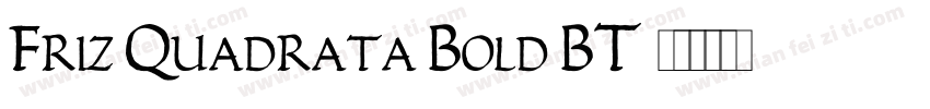 Friz Quadrata Bold BT字体转换